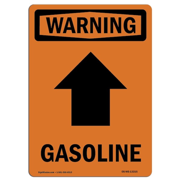 Safety Sign, OSHA WARNING, 5" Height, Gasoline (Up Arrow), Portrait, 10PK